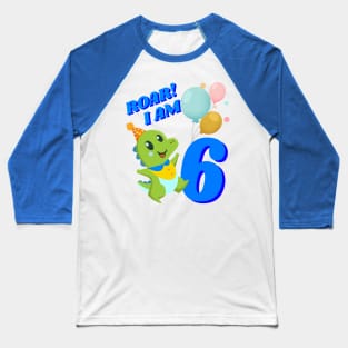 6th Birthday Child Kid Dino Dinosaur ROAR Baseball T-Shirt